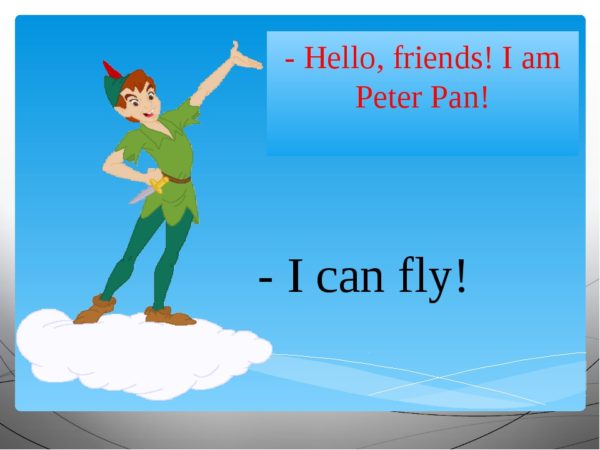 Пэн английский. Питер Пэн на английском. I can для детей. Стихотворение i can. I can 2 класс.